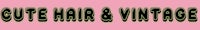 a pink background with the words cute hair and vintage